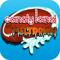 Candyland the Meltdown